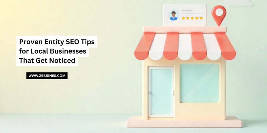 Local Business Storefront Highlighted for Entity SEO Success
